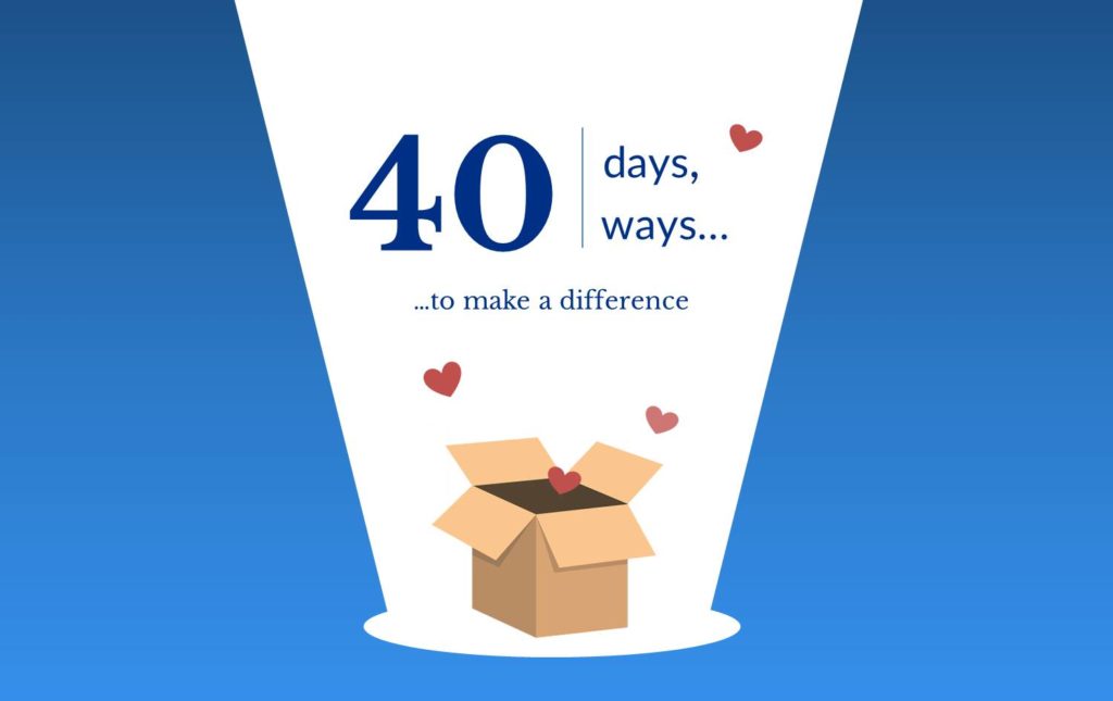 40 Days 40 Ways initiative