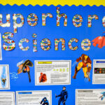 Superhero Science display at Bridgewater School