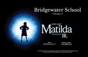 A Bridgewater School production of Matilda the Musical